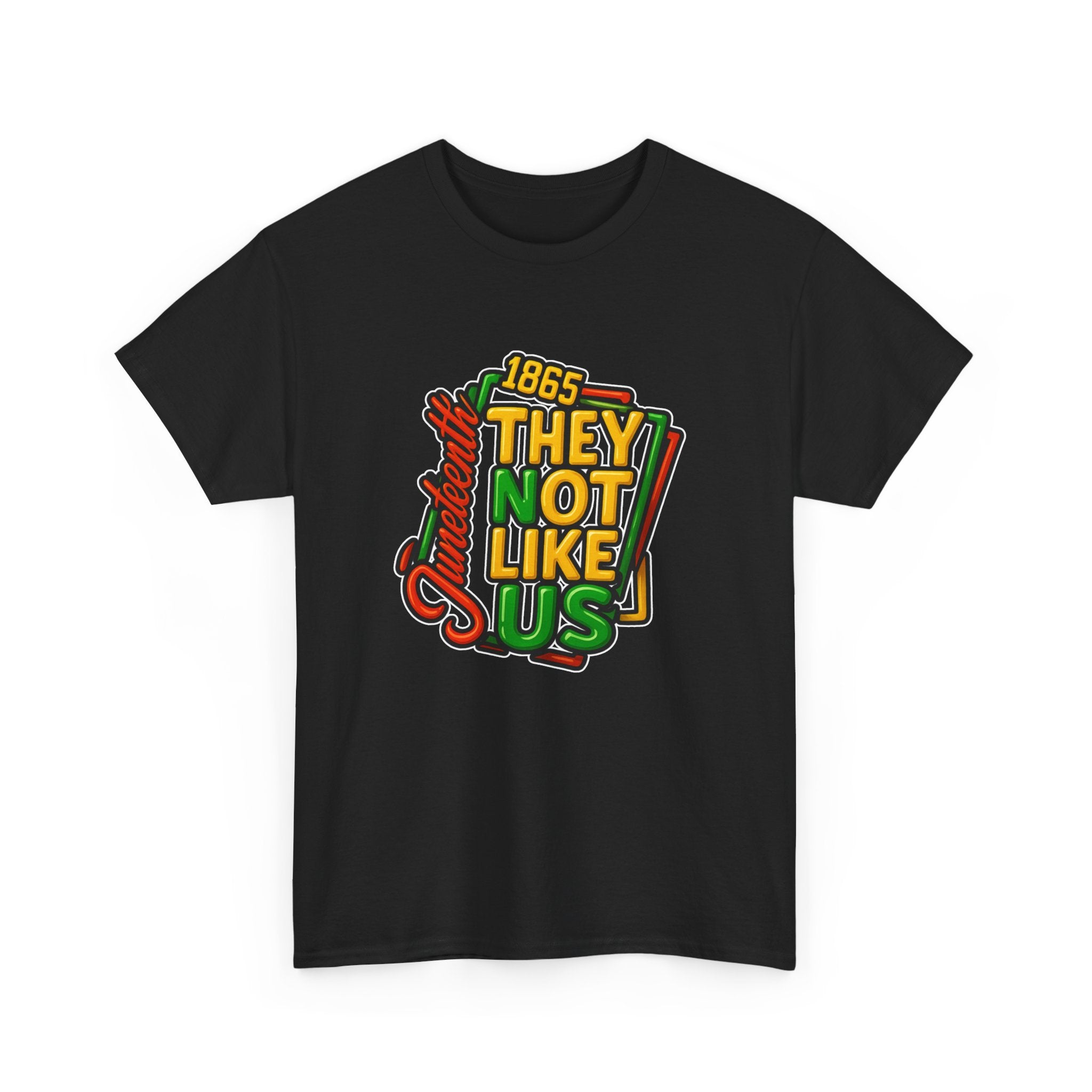 Juneteenth T-Shirt — '1865 They Not Like Us' Retro Civil Rights Statement Tee
