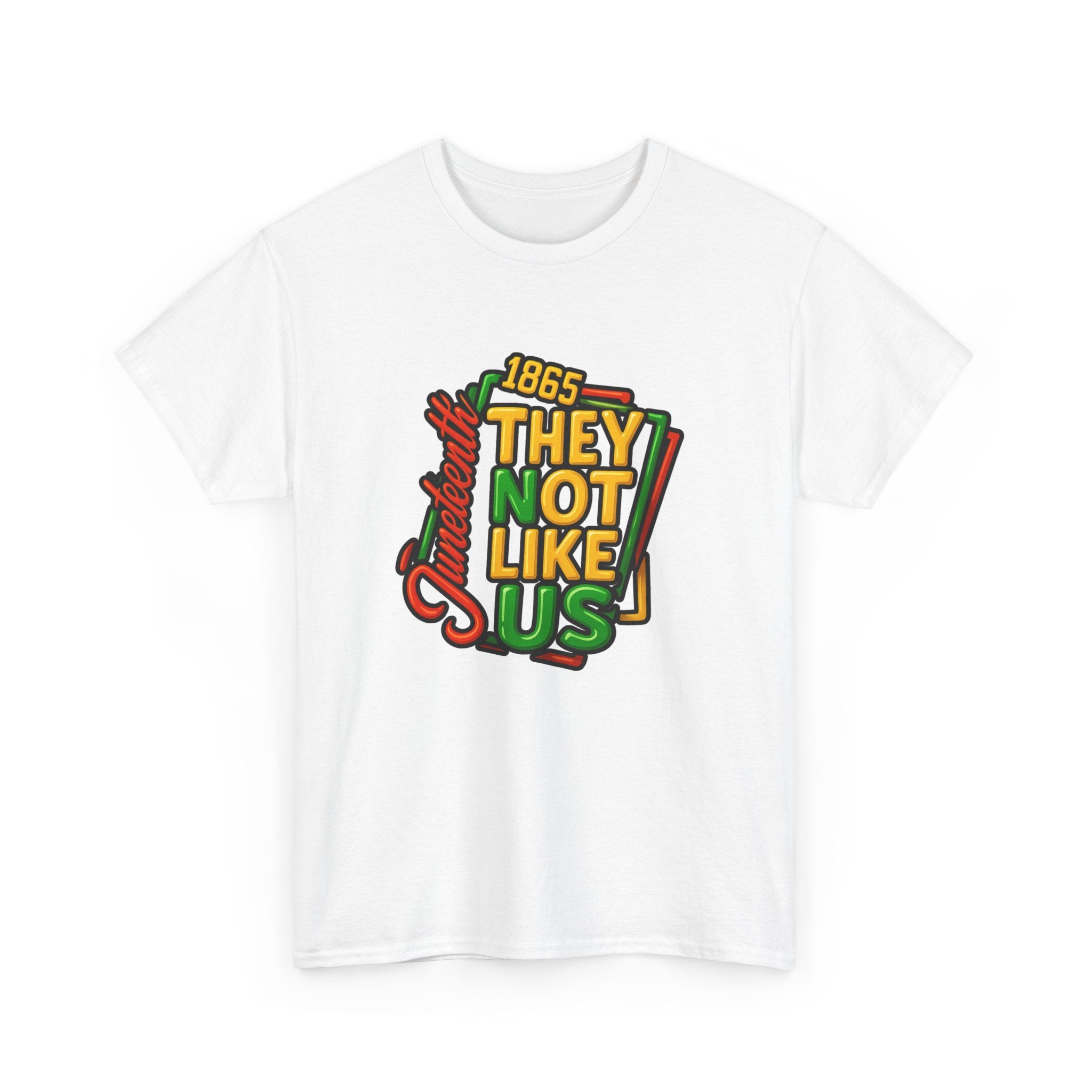 Juneteenth T-Shirt — '1865 They Not Like Us' Retro Civil Rights Statement Tee