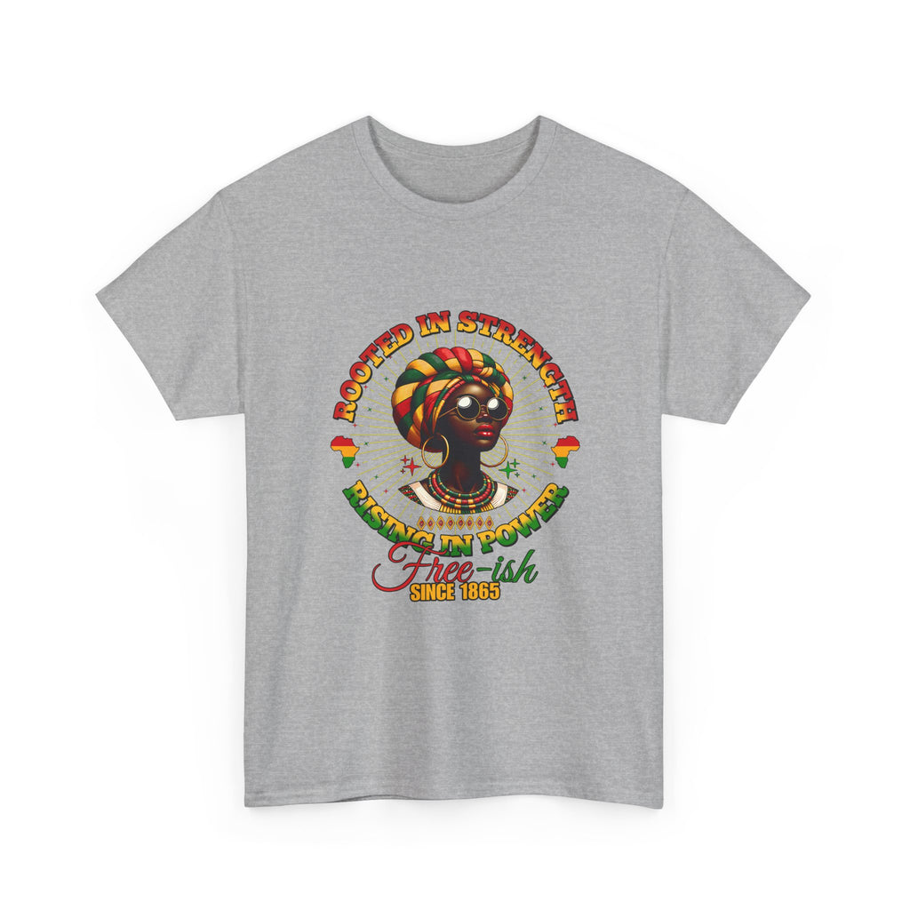 Juneteenth Rooted in Strength Free-ish Since 1865 T‑Shirt — 'Rooted in Strength, Free-ish Since 1865' Afrocentric Graphic Tee