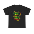 They Not Like Us Tee — Juneteenth 1865 Black Pride Cotton T-Shirt