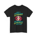 Hustle in Silence Graphic T-Shirt — "Hustle in Silence and Let Your Success Make the Noise"