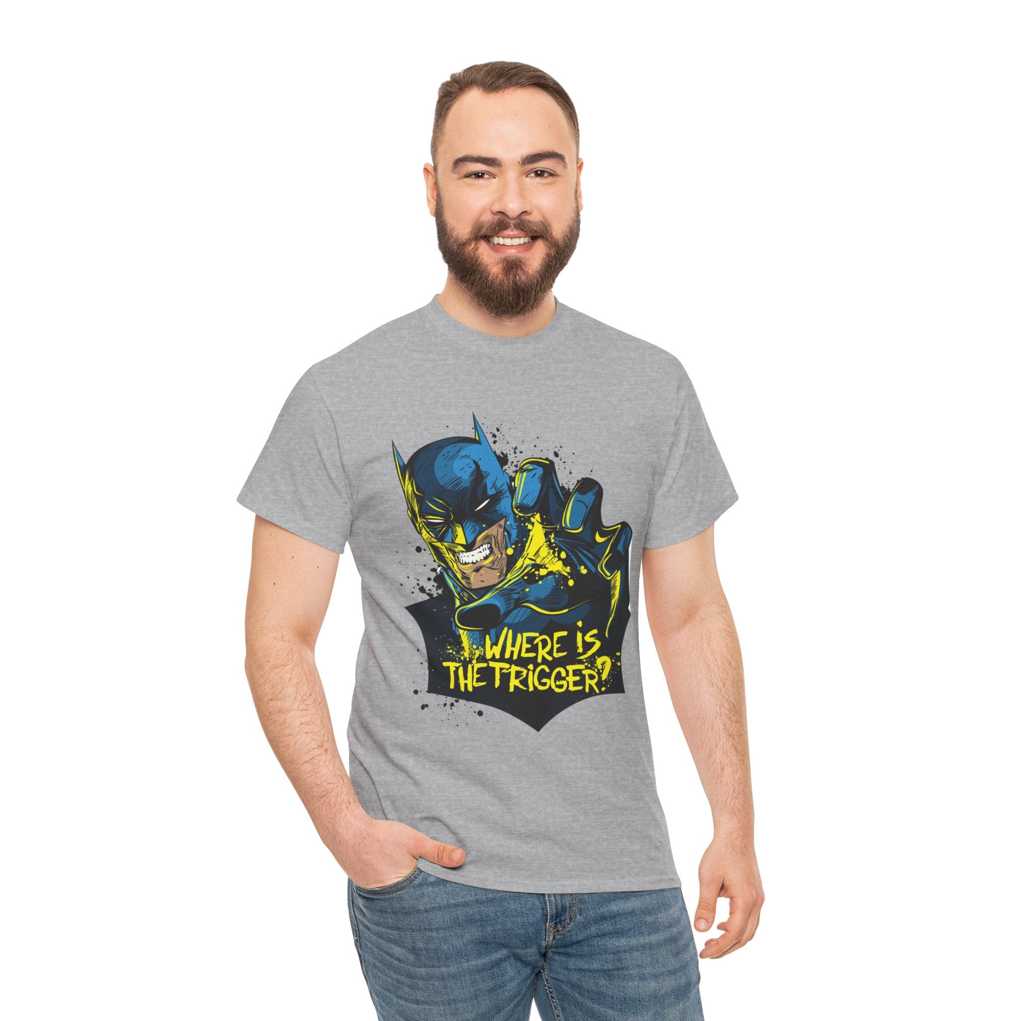 Batman "Where's Is The Trigger" Unisex Heavy Cotton Tee