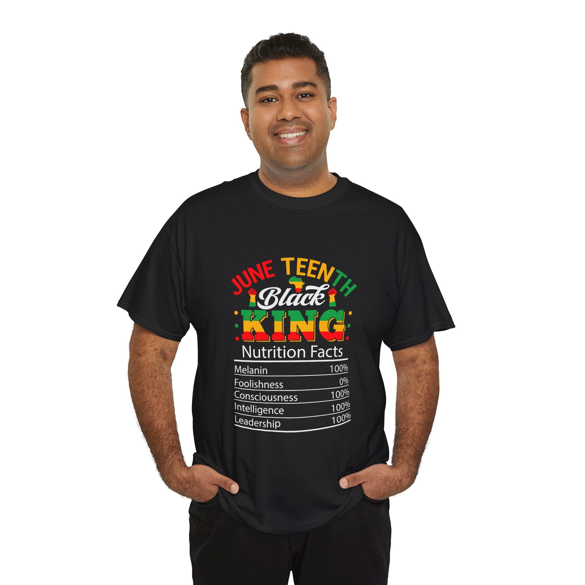 Juneteenth Black King T-Shirt — "Nutrition Facts" Melanin Pride Tee