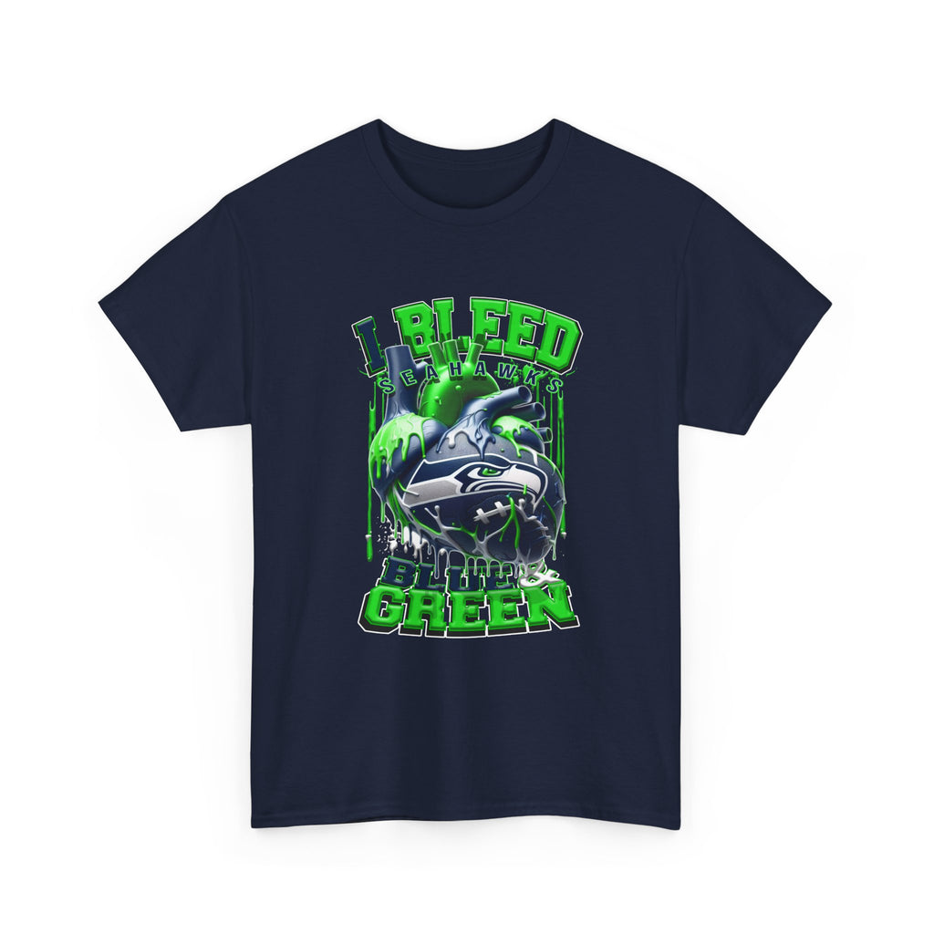 I Bleed Blue & Green T-Shirt — Seattle Seahawks Fan Tee
