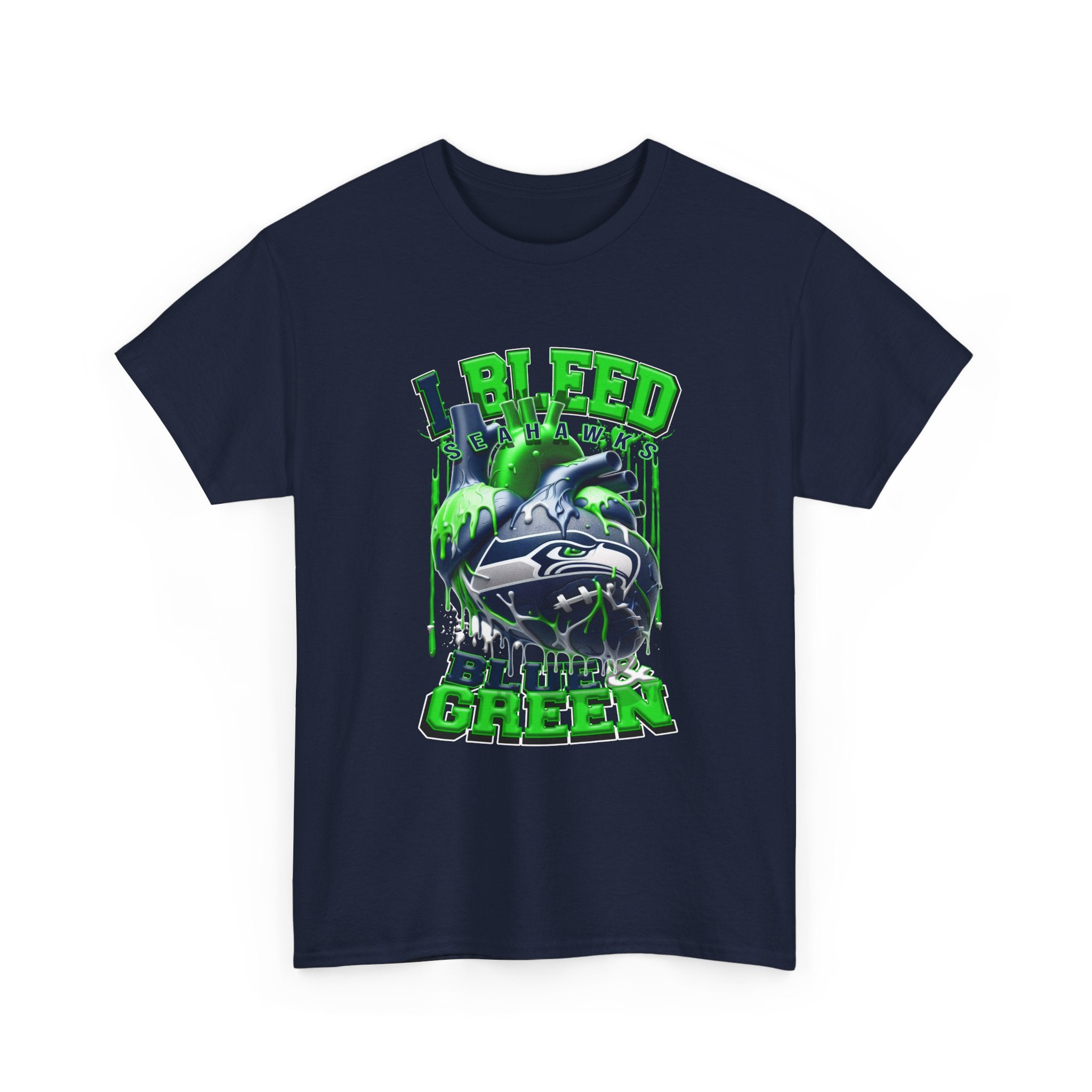 I Bleed Blue & Green T-Shirt — Seattle Seahawks Fan Tee